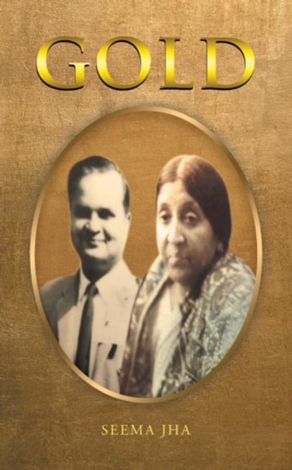 Gold, Seema Jha - Paperback - 9781728397832