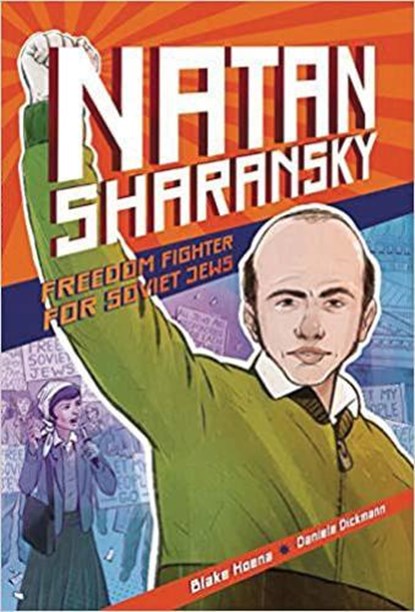 Natan Sharansky: Freedom Fighter for Soviet Jews, Blake Hoena - Paperback - 9781728404684