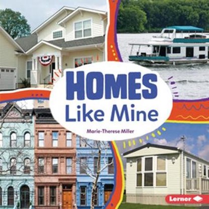 Homes Like Mine, MILLER,  Marie-Therese - Paperback - 9781728413709