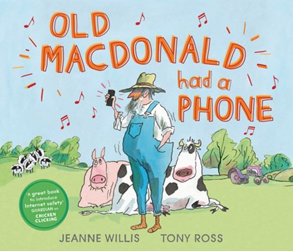 Old MacDonald Had a Phone, Jeanne Willis - Gebonden - 9781728424125