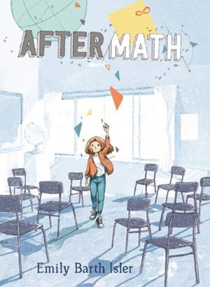 AfterMath, Emily Barth Isler - Ebook - 9781728432403