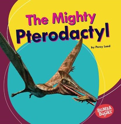 The Mighty Pterodactyl, LEED,  Percy - Paperback - 9781728448121