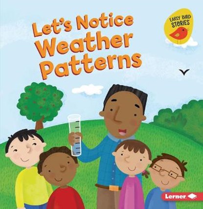 Let's Notice Weather Patterns, RUSTAD,  Martha E. H. - Paperback - 9781728448282