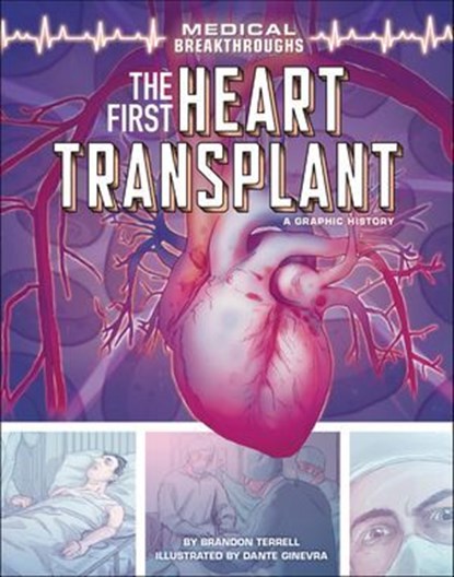 The First Heart Transplant, Brandon Terrell - Ebook - 9781728451787
