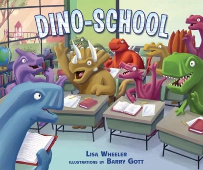 Dino-School, Lisa Wheeler - Gebonden - 9781728467986