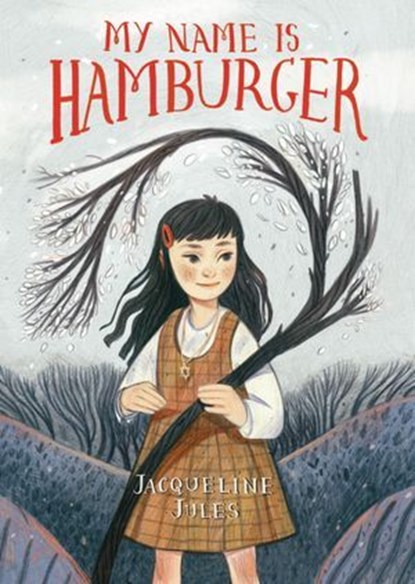 My Name Is Hamburger, Jacqueline Jules - Ebook - 9781728469331