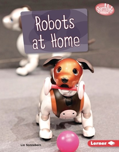 Robots at Home, Liz Sonneborn - Gebonden - 9781728476797