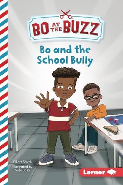 Bo and the School Bully, Elliott Smith - Paperback - 9781728486284