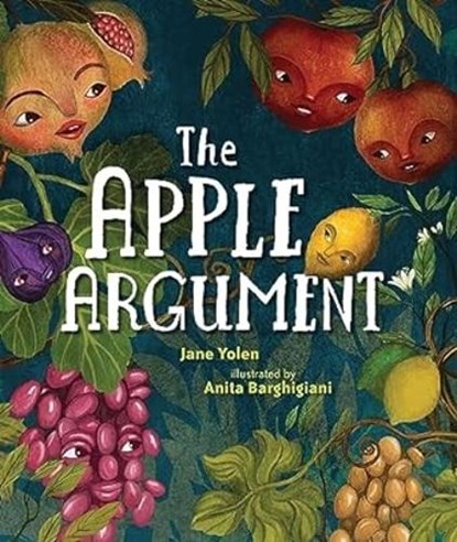 The Apple Argument, Jane Yolen - Gebonden - 9781728486451
