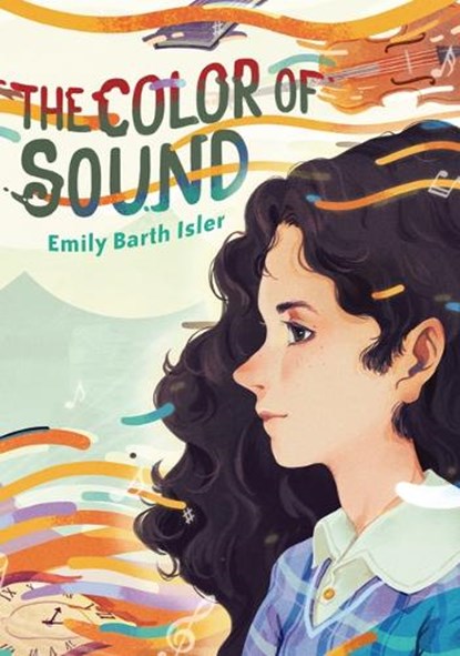 The Color of Sound, Emily Barth Isler - Gebonden - 9781728487779