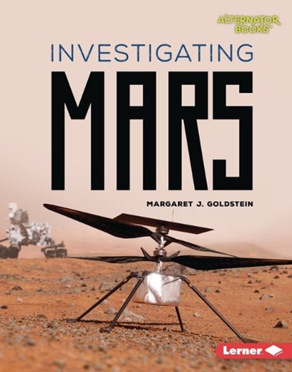 Investigating Mars, Margaret J. Goldstein - Gebonden - 9781728490663