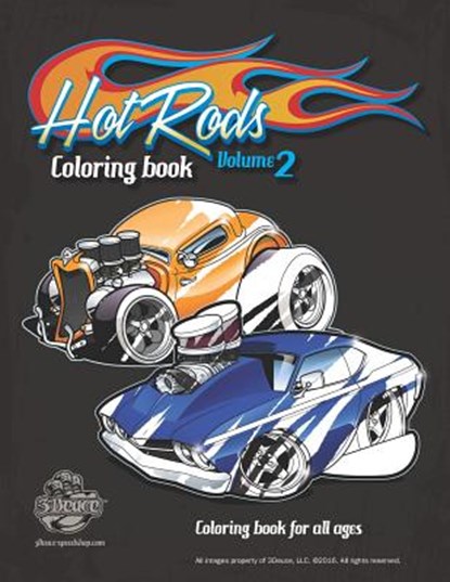 Hot Rods Coloring Book Vol 2: Coloring Book for All Ages, Dan Burdeski - Paperback - 9781728743035