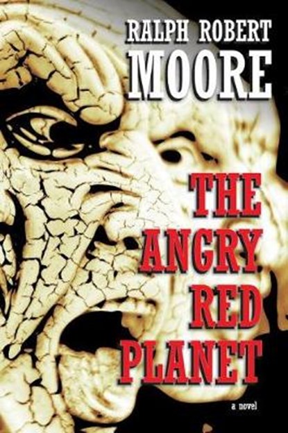 The Angry Red Planet, Ralph Robert Moore - Paperback - 9781729083079