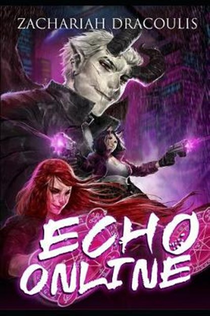 Echo Online: A GameLit Harem, DRACOULIS,  Elisha - Paperback - 9781729085714