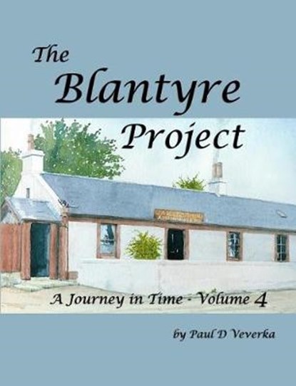 Blantyre Project, Paul Duncan Veverka - Paperback - 9781729161227