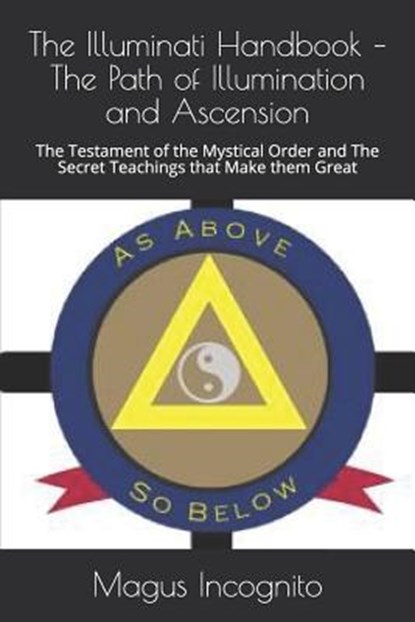 Mentz, G: ILLUMINATI HANDBK, George Mentz ; Magus Incognito - Paperback - 9781729220214