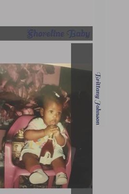 Shoreline Baby, Brittany Johnson - Paperback - 9781729386941