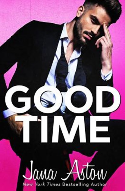 Good Time, Jana Aston - Paperback - 9781730895036