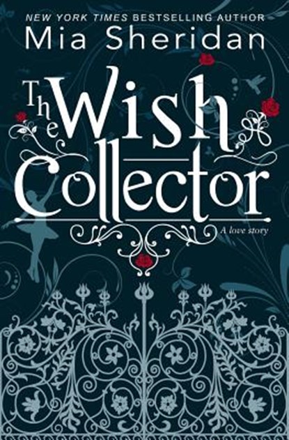 The Wish Collector, Mia Sheridan - Paperback - 9781731153500