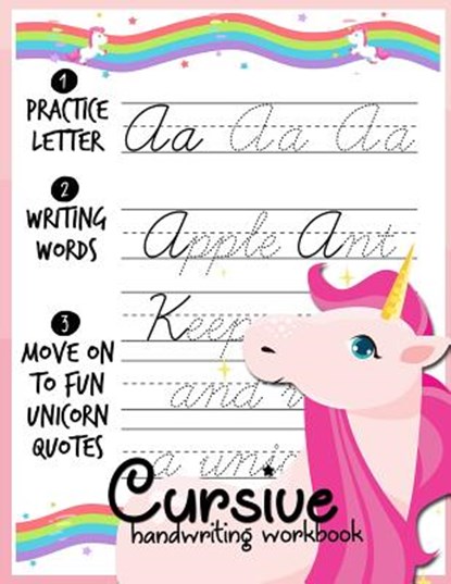 Cursive handwriting workbook: Unicorn Cursive Writing Practice Book Homework For Girl Kids Beginners How to Write Cursive Alfhabet Step By Step And, Shacha Fourman - Paperback - 9781731162755
