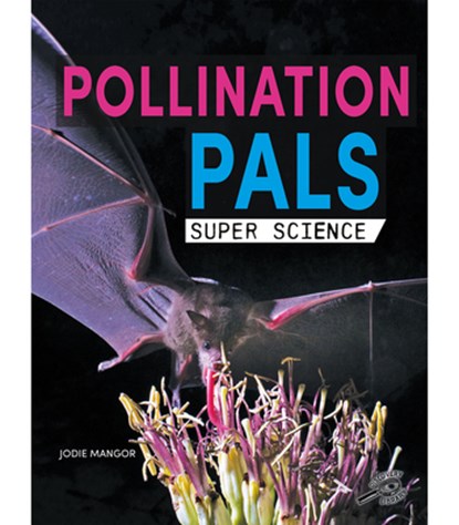 Pollination Pals, Jodie Mangor - Paperback - 9781731612304