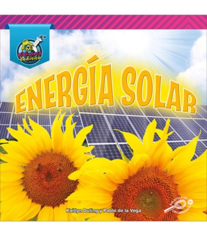 Energía Solar: Sun Power = Sun Power, Pablo De La Vega - Paperback - 9781731629456