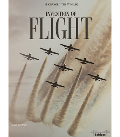 Invention of Flight, Mike Downs - Paperback - 9781731629739