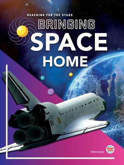 Bringing Space Home, DOWNS,  Mike - Paperback - 9781731648846