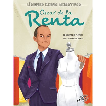 Óscar de la Renta: Spanish Version, Annette M. Clayton - Paperback - 9781731657961