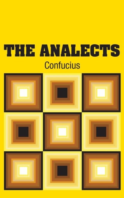 The Analects, Confucius - Gebonden - 9781731700872