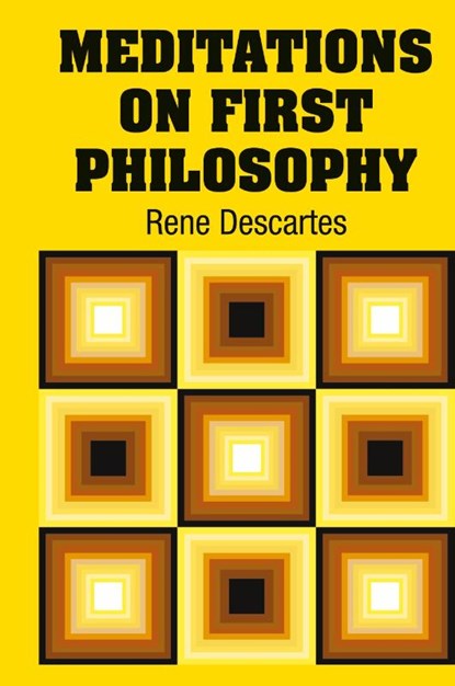 Meditations on First Philosophy, Rene Descartes - Gebonden - 9781731701121