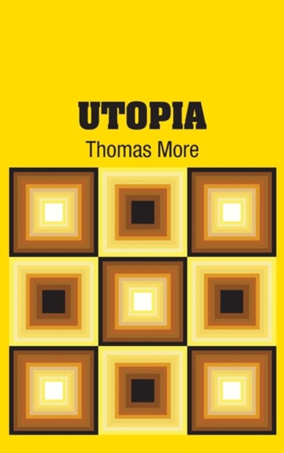 Utopia, Sir Thomas More - Gebonden - 9781731702593