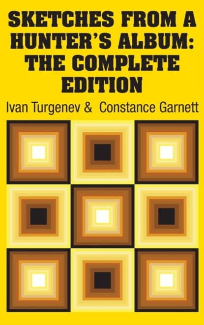 Sketches from a Hunter's Album, Ivan Sergeevich Turgenev ; Constance Garnett - Gebonden - 9781731703811