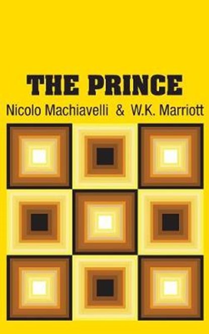 The Prince, MACHIAVELLI,  Nicolo - Gebonden - 9781731706607