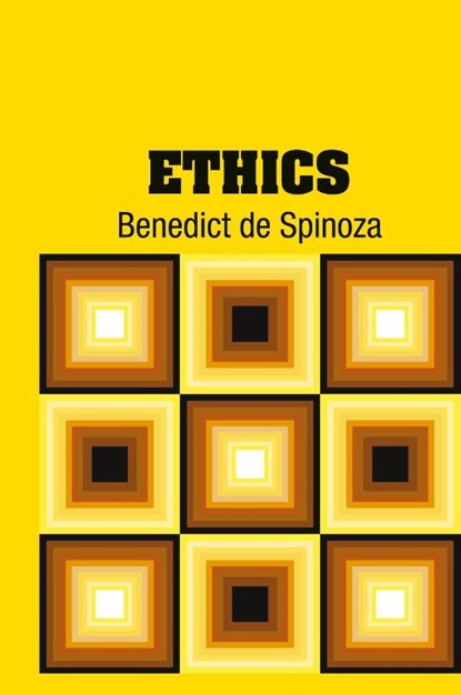 Ethics, Benedict de Spinoza - Gebonden - 9781731706928