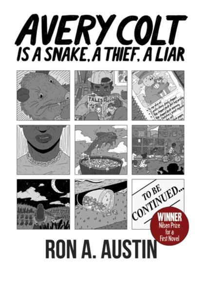 Avery Colt is a Snake, a Thief, a Liar, Ron A. Austin - Paperback - 9781732039919