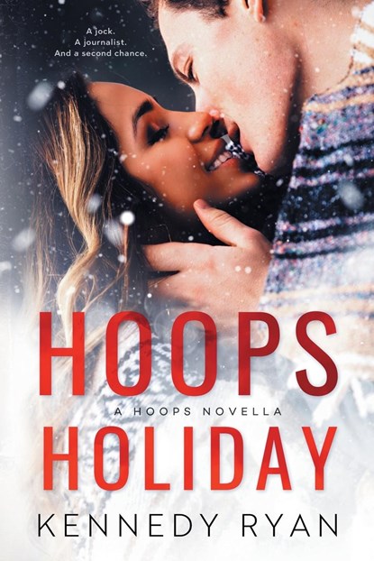 Hoops Holiday, Kennedy Ryan - Paperback - 9781732144323