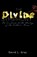 The Divine Symphony, GRAY,  David L - Paperback - 9781732178403