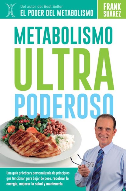 Metabolismo Ultra Poderoso, Frank Suárez - Paperback - 9781732196506