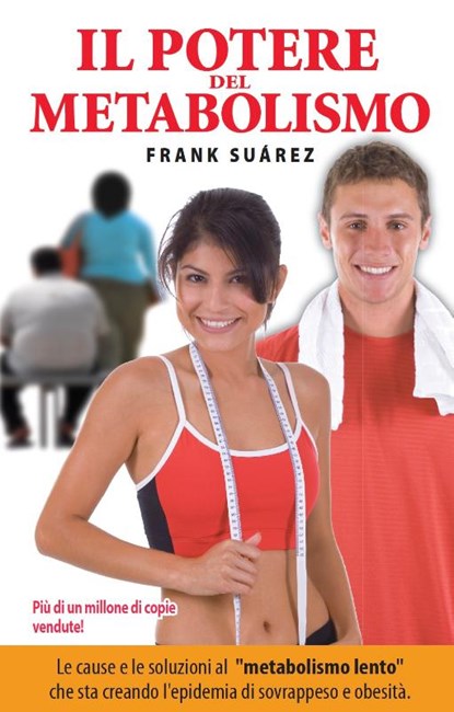 Il Potere del Metabolismo, Frank Suárez - Paperback - 9781732196551
