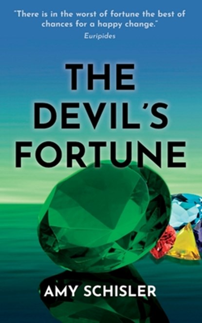 The Devil's Fortune, Amy Schisler - Paperback - 9781732224223