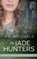The Jade Hunters, MICHAELS,  A B - Paperback - 9781732236110