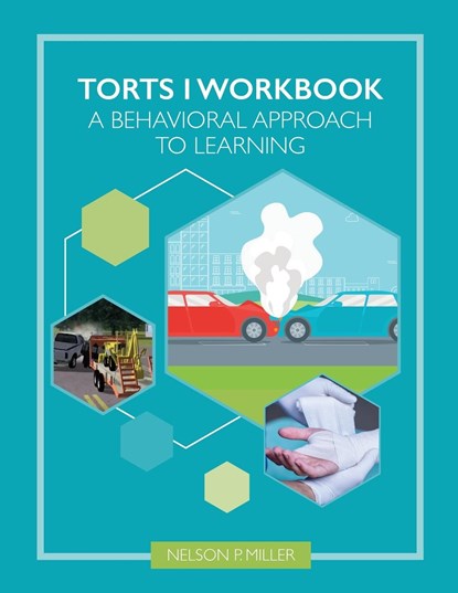Torts I Workbook, Nelson Miller - Paperback - 9781732238725