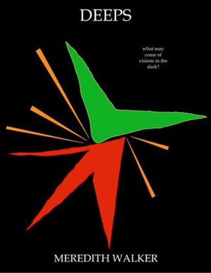 Deeps, MEREDITH WALKER - Ebook - 9781732250406