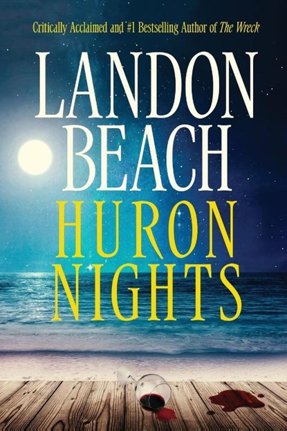 Huron Nights, Landon Beach - Paperback - 9781732257894