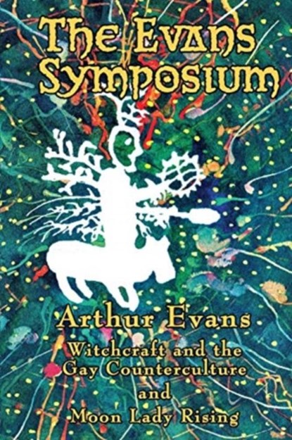 EVANS SYMPOSIUM, Arthur Evans - Paperback - 9781732284418