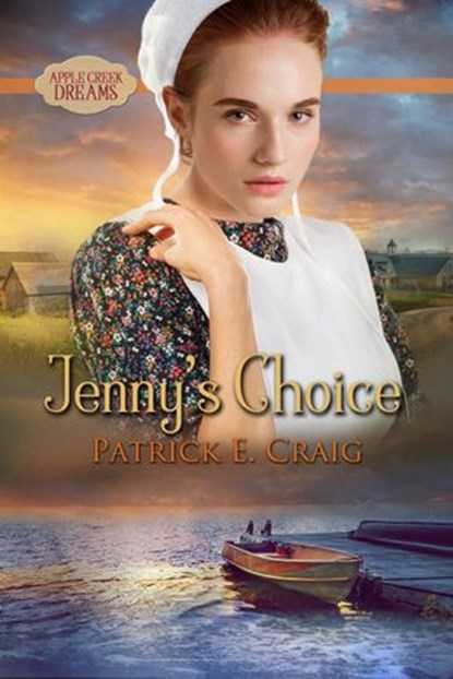 Jenny's Choice, Patrick E. Craig - Ebook - 9781732322462