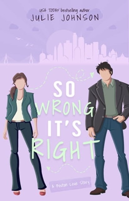So Wrong It's Right, Julie Johnson - Ebook - 9781732324114