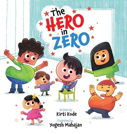 The Hero In Zero, Kirti Kode - Gebonden - 9781732383791