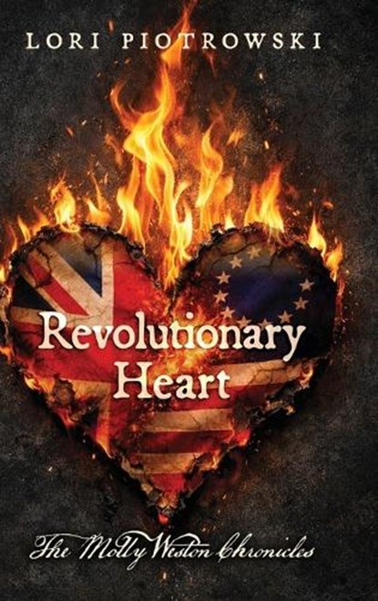 Revolutionary Heart, Lori Piotrowski - Gebonden - 9781732404861